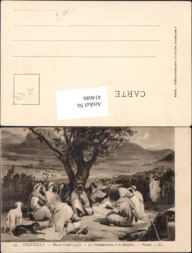 414686,Künstler Ak Vernet Chantilly Le Parlementaire et le Medjeles Arabische Volkstypen Afrika