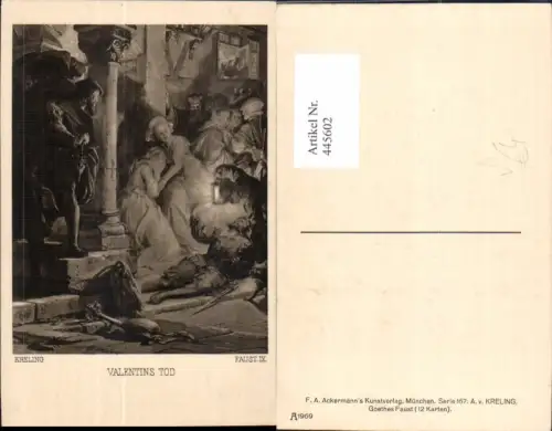 445602,Künstler Ak Kreling Faust IX Valentins Tod Sage pub F. A. Ackermann 167/1969