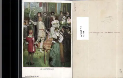 487587,Künstler Ak Ferd. Leeke Die Meistersinger Richard Wagner Germanenkult pub M. Munk 984
