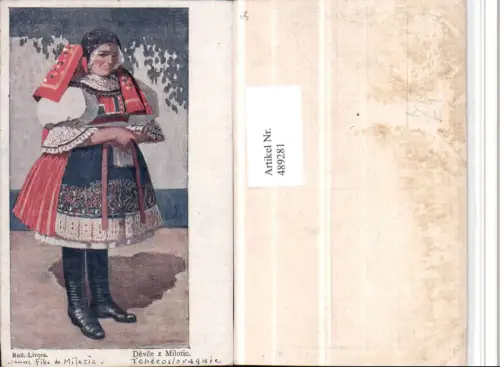 489281,Künstler AK Rud. Livora Devce z Milotic Tschechische Tracht Frau