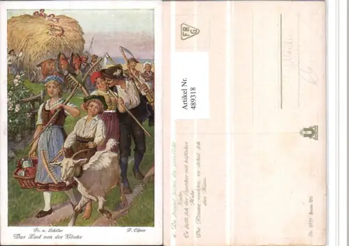 489318,Künstler AK F. Elßner Lied von der Glocke Bauern Trachten Tracht Ziege