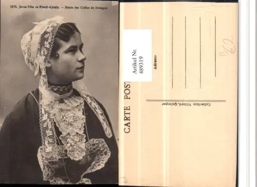 489319,Frankreich Pont-Croix Etude des Coiffes de Bretagne Frau Tracht Portrait