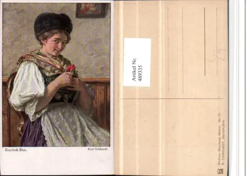 489335,Künstler AK Karl Gebhardt Bayrisch Blut Frau Tracht