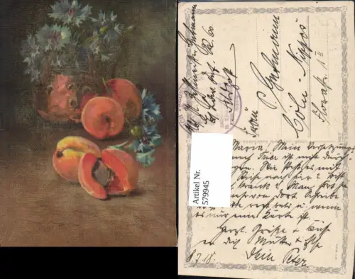 579945,Künstler Ak Marillen Kornblumen Stillleben Essen Feldpost