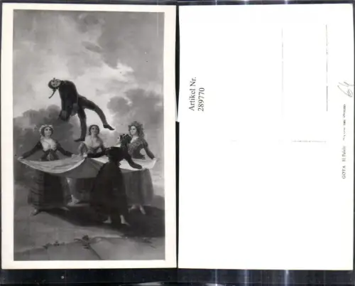 289770,Künstler Ak Goya El Pelele Frauen werfen Männer-Puppe m. Sprungtuch Spiel