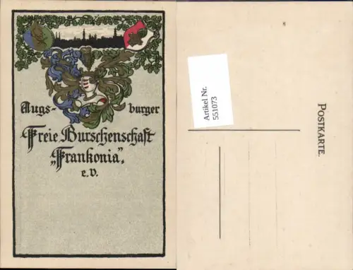 551073,Studentika Studentica tolle AK Augsburg Frankonia Freie Burschenschaft Couleurkarte