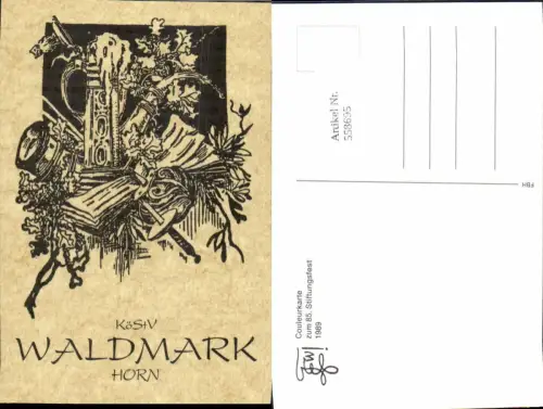 558695,Studentika Studentica Waldmark Horn 1989 Stiftungsfest Couleurkarte
