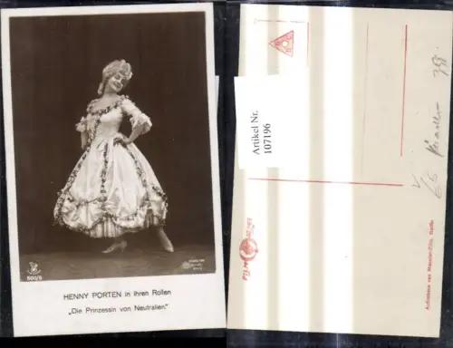 107196,Theater Musik Henny Porten i. Die Prinzessin v. Neutralien pub Filmsterne 500/9