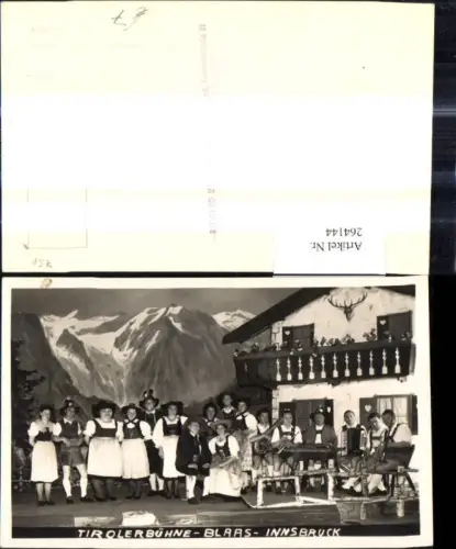 264144,Foto Ak Tirolerbühne Blaas Innsbruck Musikanten a. Bühne Theater Musik