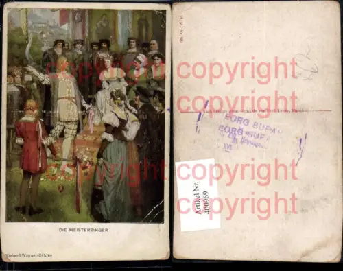 400969,Künstler Ak Ferd. Leeke Die Meistersinger Richard Wagner Szene Theater pub M. Munk 984