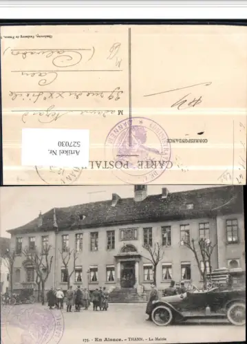 527030,tolle AK Oldtimer Auto Thann La Mairie Feldpost Frankreich