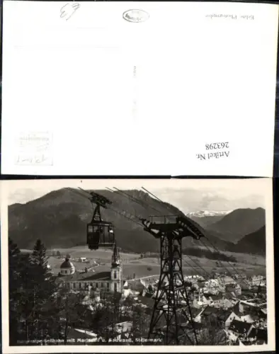 263298,Foto Ak Seilbahn Bürgeralpe Seilbahn m. Mariazell u. Sauwand Gondel Turmstütze