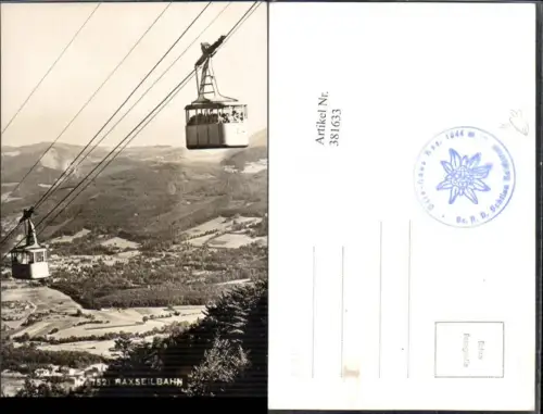 381633,Foto Ak Seilbahn Raxseilbahn Gondel 2 Reichenau Gondel