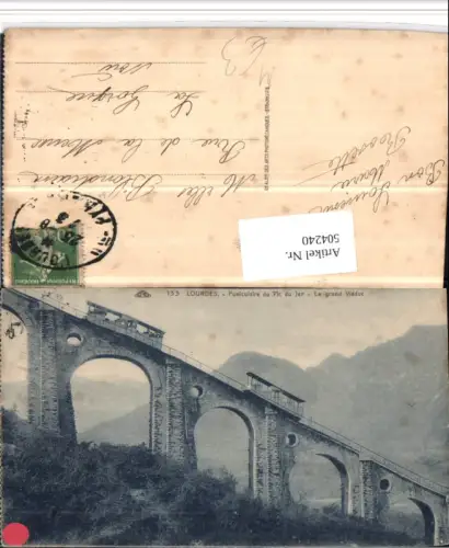 504240,Lourdes Funiculaire du Pic du Jer Viaduc Viadukt Bergbahn