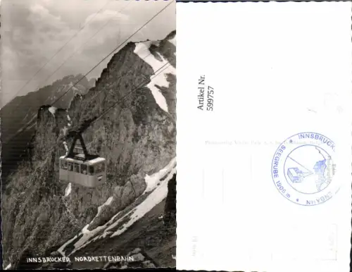 599757,Foto Ak Seilbahn Innsbruck Nordkettenbahn Gondel