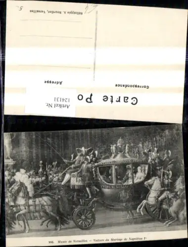 124131,Kutschen Versailles b. Paris Voiture du Mariage de Napoleon I Hochzeitskutsche