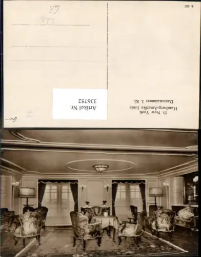 336752,Schiff Hochseeschiff D. New York Hamburg Amerika Line Damenzimmer 1. Klasse Innenansicht