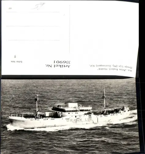 336901,Foto Ak Hochseeschiff Schiff m.s. Prins Frederik Hendrik Oranje Lijn Mij Zeetransport N.V.