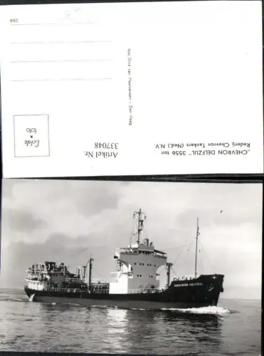 337048,Foto Ak Hochseeschiff Schiff Chevron Delfzijl Rederij Chevron Tankers Ned. N.V.