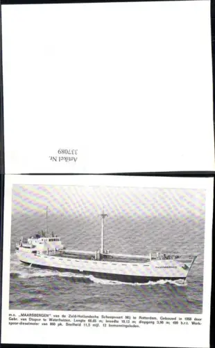 337089,Hochseeschiff Schiff m.s. Maarsbergen Zuid Hollandsche Scheepvaart Mij te Rotterdam