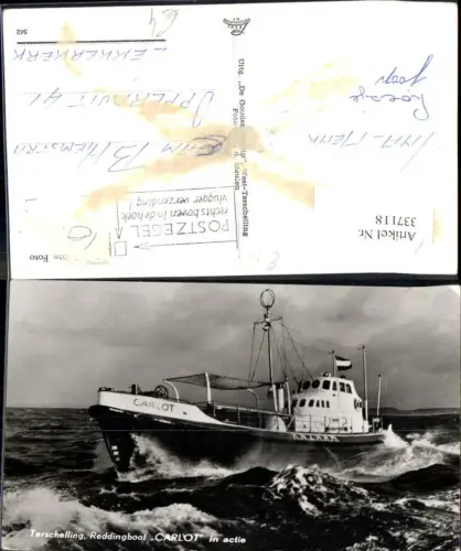 337118,Foto Ak Hochseeschiff Schiff Terschelling Reddingboot Carlot in actie