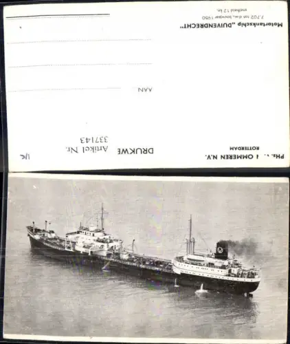 337143,Foto Ak Hochseeschiff Schiff Motortankschip Duivendrecht Phs. Van Ommeren N.V. Rotterdam