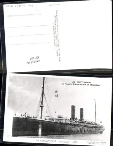 337153,Foto Ak Hochseeschiff Schiff Saint Nazaire Le Paquebot Transatlantique La Champagne