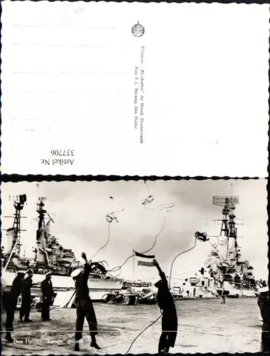 337706,Foto Ak Schiffe Kriegsschiffe Marine Den Helder Keesje gooien Matrosen m. Seile