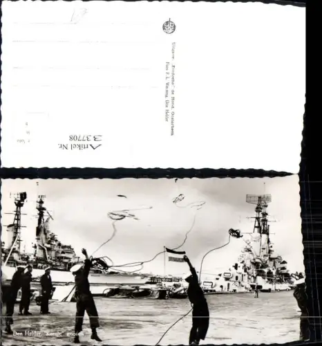 337708,Foto Ak Schiffe Kriegsschiffe Marine Den Helder Keesje gooien Matrosen m. Seile