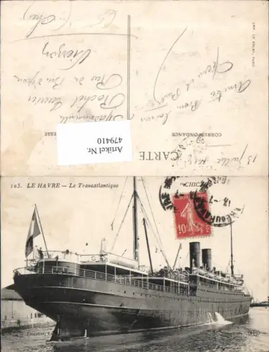 479410,Hochseeschiff Schiff Le Havre Le Transatlantique Chicago