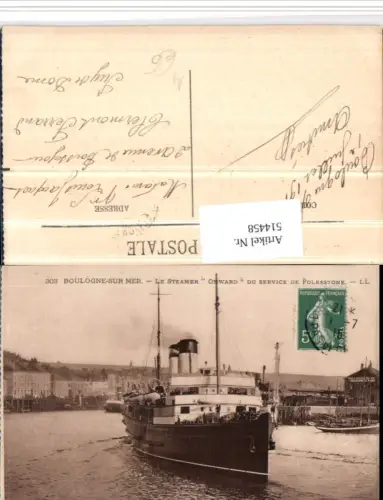 514458,Boulogne-sur-Mer Le Steamer Onward Hochseeschiff Schiff