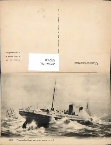 565998,Schiff Hochseeschiff Dampfer Transatlantique par gros temps Segelschiff i. Hintergrund