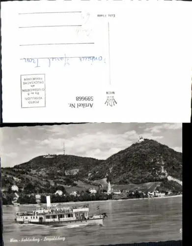 599668,Foto Ak Schiff Binnenschiff Dampfer Wien Kahlenberg Leopoldsberg