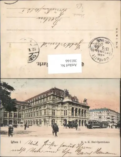 381166,Straßenbahn Wien K. u. k. Hof-Opernhaus Oper Kutsche pub B.K.W.I. 91