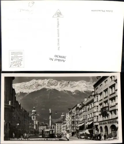 389830,Foto Ak Straßenbahn Innsbruck Maria-Theresienstrasse Annasäule Bergkulisse Hotel
