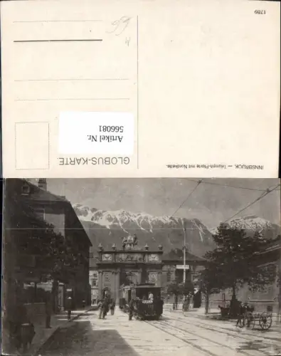 566081,Straßenbahn Innsbruck Triumph-Pforte m. Nordkette