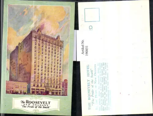 190851,Louisiana New Orleans The Roosevelt Hotel „The Pride of the South“