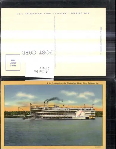 213917,Louisiana New Orleans S. S. President on the Mississippi River Dampfer