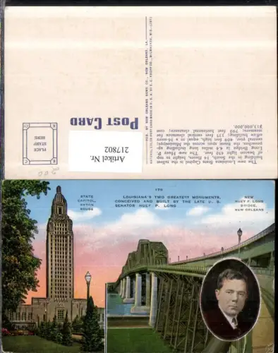 217802,Louisiana New Orleans Huey P. Long Bridge and Baton Rouge State Capitol built by U. S. Senator Huey P. Long Portr