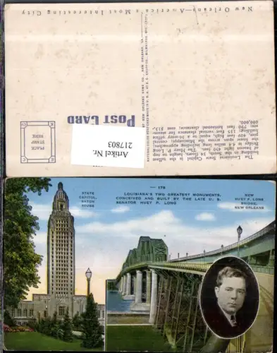 217803,Louisiana New Orleans Huey P. Long Bridge and Baton Rouge State Capitol built by U. S. Senator Huey P. Long Portr