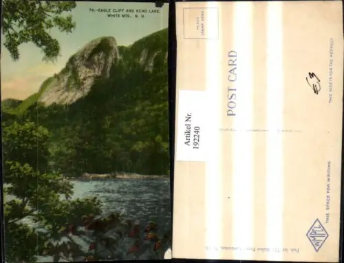 192240,New Hampshire White Mountains Eagle Cliff and Echo Lake