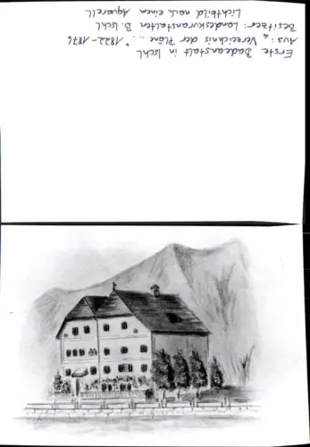 389959,Bad Ischl Erste Badeanstalt Ischl Nach Verzeichnis d. Pläne 1822-1876 Lichtbild
