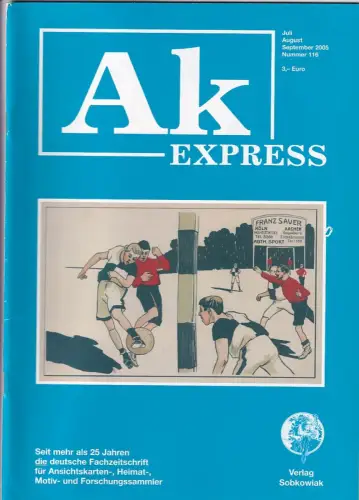 Ak Express Fachzeitschrift für Ansichtskarten Zeitschrift Nr. 116 2005