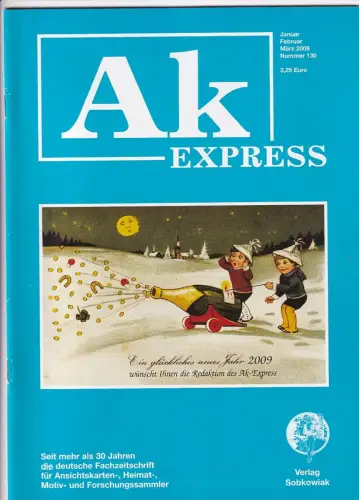 Ak Express Fachzeitschrift für Ansichtskarten Zeitschrift Nr. 130 2009