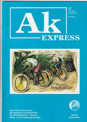 Ak Express Fachzeitschrift für Ansichtskarten Zeitschrift Nr. 131 2009