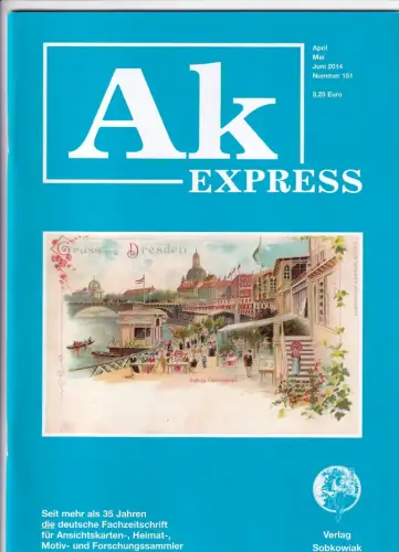 Ak Express Fachzeitschrift für Ansichtskarten Zeitschrift Nr. 151 2014