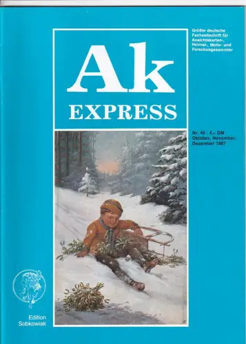 Ak Express Fachzeitschrift für Ansichtskarten Zeitschrift Nr. 45 1987