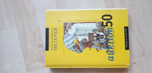 Auktionskatalog Auktionshaus Meixner Auktion 50 Ansichtskarten Briefe 5/1997