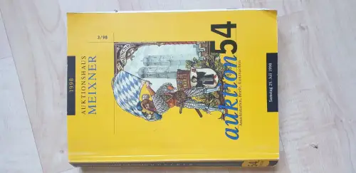 Auktionskatalog Auktionshaus Meixner Auktion 54 Ansichtskarten Briefe 3/1998