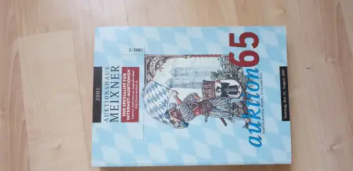 Auktionskatalog Auktionshaus Meixner Auktion 65 Ansichtskarten Briefe 2/2001